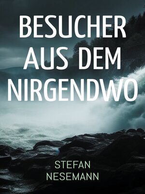 cover image of Besucher aus dem Nirgendwo